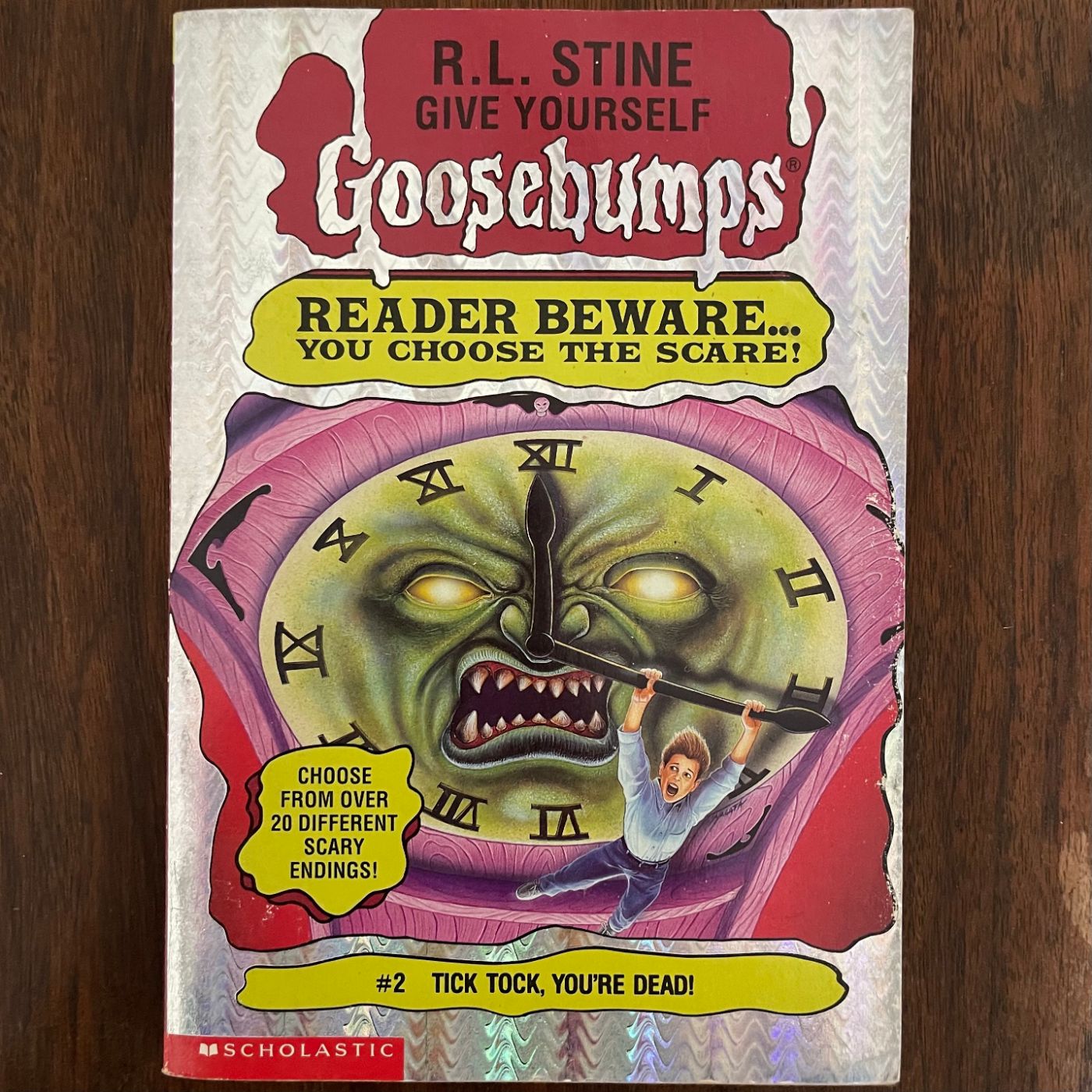 Give Yourself Goosebumps #2 ‘Tick Tock, You're Dead!'; R.L. Stine, 1995 - 1E1P