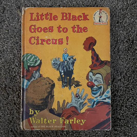 Little Black Goes To The Circus’ Walter Farley; 1978