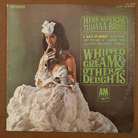 Herb Alpert's Tijuana Brass 'Whipped Cream & Other Delights'